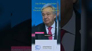 unfccc cop 29 climatecrisis​ cop29​ antonioguterres​ azerbaijan​ Baku upsc shorts viral [upl. by Garrick]