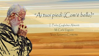 AI TUOI PIEDI COME BELLO [upl. by Cheria]