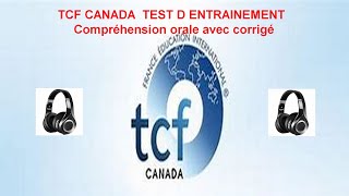 TCF CANADA Compréhension orale et son corrigé [upl. by Ximenez]