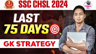 SSC CHSL 2024 GK STRATEGY  PARMAR SSC [upl. by Ardnassela344]