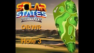 H3M Golf Clash Solar States 2024 Hole 3 Master FTP ORWR Fixed Slide video couldnt hit perfect [upl. by Ennovy455]