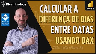 Power BI desktop  Diferença de dias entre datas Row e Filter [upl. by Aeniah]