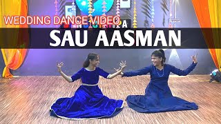 Sau Aasmaan Dance Video  Wedding Dance Video  Sidharth Katrina Kaif  Sonu Chhipa [upl. by Ahseym]