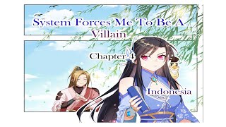 System Forces Me To Be A Villain Chapter 4 INDONESIA [upl. by Aryaz]