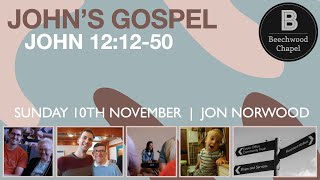 Johns Gospel John 121250 [upl. by Eetnahs]