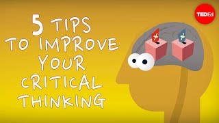 5 tips to improve your critical thinking  Samantha Agoos [upl. by Nnylyoj]