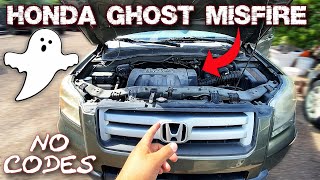 HONDA PILOT STUMBLING IDLE RANDOM MISFIRE DIAGNOSIS amp FIX [upl. by Yemrots]