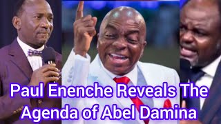 Paul Enenche Reveals The Agenda Of Dr Abel Damina abeldamina paulenenche [upl. by Billie385]