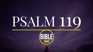 Psalm 119  The Bible NASB [upl. by Earal]