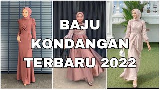 BAJU KONDANGAN TERBARU 2022 ALA SELEBGRAM [upl. by Aihcropal]