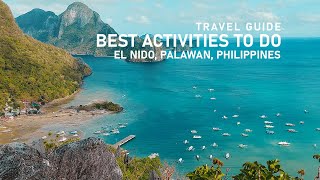 Best Activities To Do in El Nido Palawan  Travel Guide [upl. by Enala]