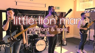 Little Lion Man Cover  Mumford amp Sons [upl. by Nyleahcim181]