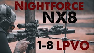 Night Force NX8 18 LPVO  GPR Scope for the Modern Minuteman [upl. by Tnarg]