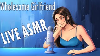 Wholesome GF ASMR LIVE Lets have a chat Chilling on a Saturday [upl. by Garbers678]