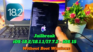 How to Jailbreak iPadiPhone iOS 18218111772167101583  Without Boot Windows [upl. by Myrvyn437]