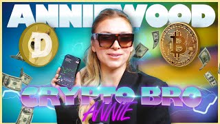 Crypto Bro Annie  Anniewood Pod Ep 107  Annie Lederman [upl. by Aratnahs]