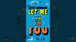 Beres Hammond  Let Me Help You Out Now Shorts BeresHammond Reggae Music [upl. by Hteb]