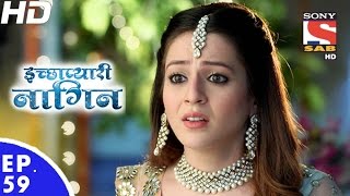 Icchapyaari Naagin  इच्छाप्यारी नागिन  Episode 59  16th December 2016 [upl. by Niwrehs]