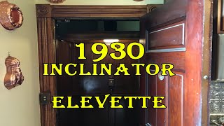 Epic 1930 Inclinator Elevette Home Elevator [upl. by Aneetsirk222]