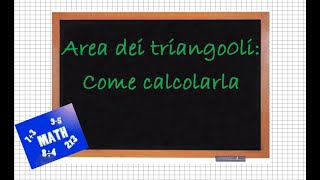 Area dei triangoli come calcolarla [upl. by Ahsinaw646]