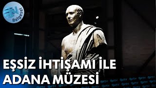 Adananın Tarihi Güzellikleri Ve Adana Müzesi  AlpKirsanlaBirYolculukHikayesi  NTV Belgesel [upl. by Lleira]