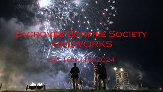 Barcombe Bonfire Society Firework Display Sat 16th Nov 24 [upl. by Rehpoitsirhc321]