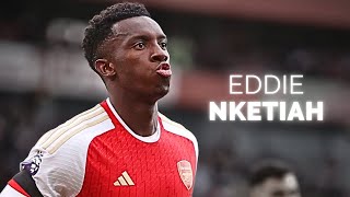 Eddie Nketiah  Season Highlights  2024 [upl. by Cyndie294]