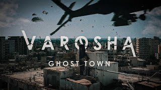 MainDeGloire  VAROSHA Ghost Town TR RU GR subs  Βαρώσια  Maraş Kıbrıs [upl. by Frieda]