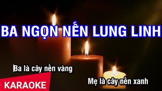 Ba Ngọn Nến Lung Linh Karaoke Beat [upl. by Annehs]