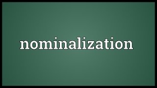 Nominalization Meaning [upl. by Annodam]