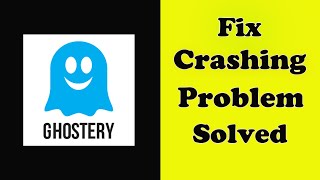 Fix Ghostery Privacy Browser Keeps Crashing Problem Android  Ghostery Privacy Browser Crash Error [upl. by Malanie]