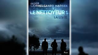 La Liste Le Nettoyeur 1 par Inger Gammelgaard Madsen  Livres Audio Gratuit Complet [upl. by Silliw]