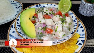 🇪🇨CEVICHE DE 🦑CALAMAR GIGANTE😘👌 [upl. by Acus874]