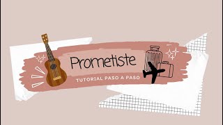 Pepe Aguilar  Prometiste  Tutorial Ukulele paso a paso [upl. by Aennaej62]