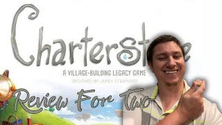 Charterstone A Review for Two [upl. by Studley907]