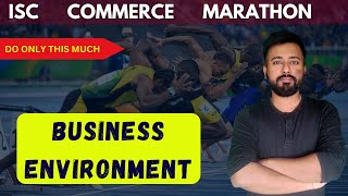 Business Environment REVISION  ISC Commerce Class 12  ISC Commerce Chapter 1 [upl. by Alphonsine]