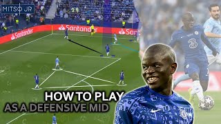 How To Play As A Defensive Midfielder Tips To Be A Successful CDM [upl. by Dibru974]