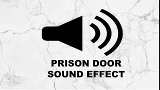 PRISON DOOR SOUND EFFECT [upl. by Arenahs980]