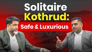 3 BHK 4 BHK Luxury Flats in Kothrud Pune Real Estate Podcast  Kothrud Solitaire  pune maharera [upl. by Adriena]