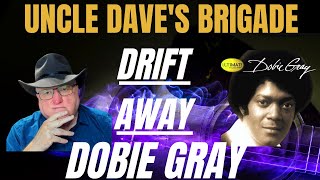 DOBIE GRAY  DRIFT AWAY [upl. by Hsirt667]