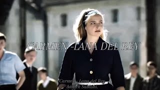 Carmen Lana Del rey  Annick Sabiani [upl. by Amoritta]