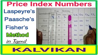 Laspeyers paasches and fishers index numbers in Tamil  Statistics Class 11 amp 12  Kalvikan [upl. by Giacobo]