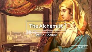 The Alchemist  Paulo Coelho  Full Audiobook  Part 4  With Subtitles [upl. by Cypro]