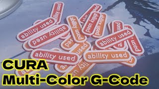 Cura  MiltiColor Layer Script [upl. by Beaner]