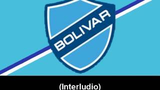 Himno del Club Bolivar [upl. by Fredek252]