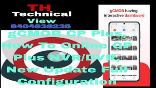 gCMOB CP Plus How To Online CP Plus NVRDVR New Update Full Configuration [upl. by Sanborne]