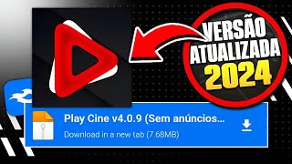 NOVO PLAY CINE v409 NOVA VERSÃO ATUALIZADO 2024 MELHOR APP DE STREAMING ANÁLISE REVIEW [upl. by Magner]