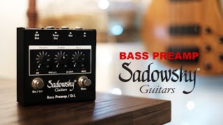 SADOWSKY BASS PREAMP REVIEW [upl. by Dumond600]