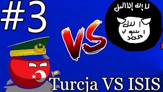 Alternatywna Przyszłość Świata 3 Turcja VS ISIS [upl. by Alvis889]