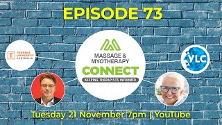 Massage amp Myotherapy Connect – Episode 73 [upl. by Alicia718]